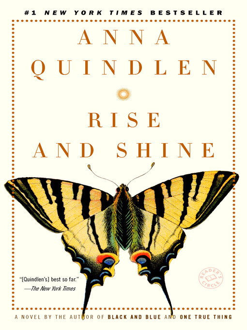 Détails du titre pour Rise and Shine par Anna Quindlen - Disponible